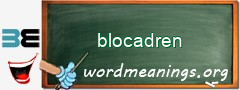 WordMeaning blackboard for blocadren